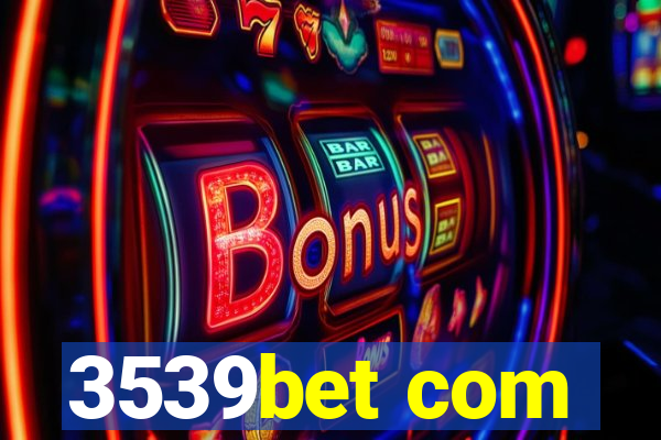 3539bet com